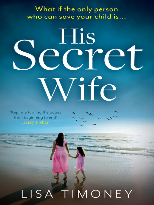 Title details for His Secret Wife by Lisa Timoney - Available